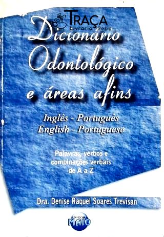 Dicionário Odontológico e Áreas Afins