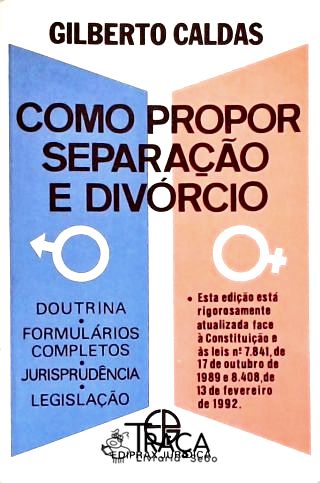 Como Propor Separação e Divórcio
