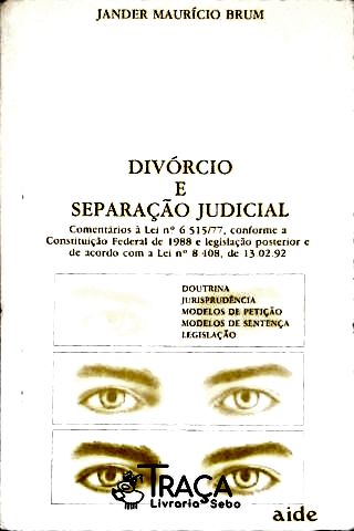Divórcio e Separação Judicial