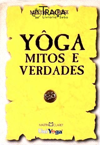 Yoga - Mitos e Verdades