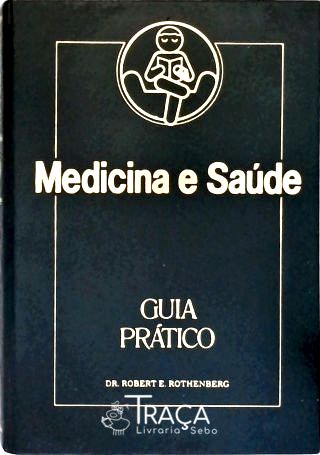 Medicina e Saúde - Vol. 1