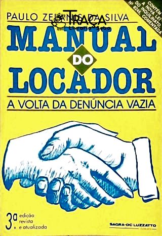 Manual do Locador - a Volta da Denúncia Vazia