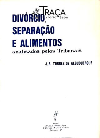 Divórcio, Separação e Alimentos