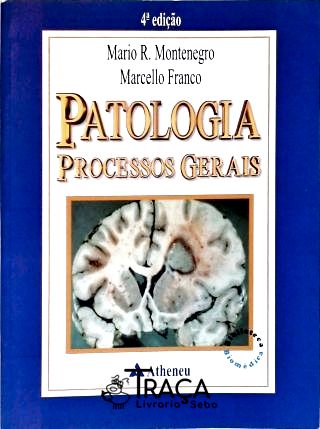 Patologia: Processos Gerais
