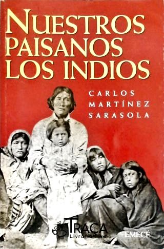 Nuestros Paisanos Los Indios