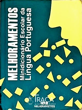Minidicionário Escolar da Língua Portuguesa