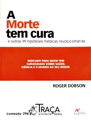 A Morte Tem Cura