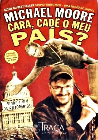 Cara, Cadê o Meu País?