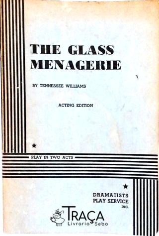 The Glass Menagerie