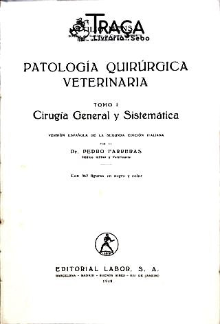 Patologia Quirúrgica Veterinária - em 2 Volumes