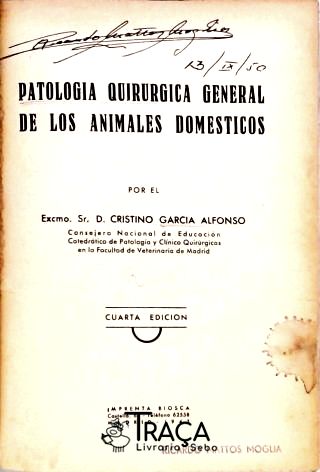 Patologia Quirúrgica de Los Animales Domésticos