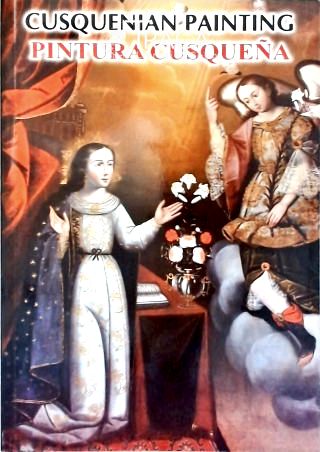 Pintura Cusqueña - Cusquenian Painting