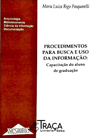 Procedimentos para Busca e Uso da Informação