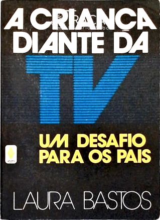 A Criança Diante da Tv