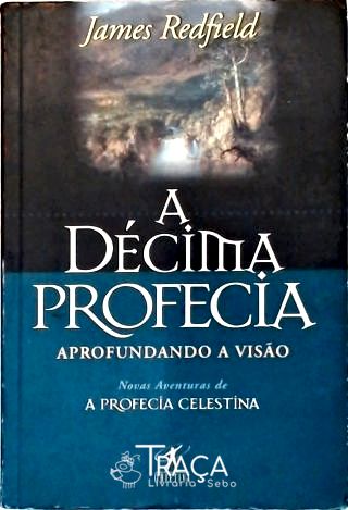A Décima Profecia