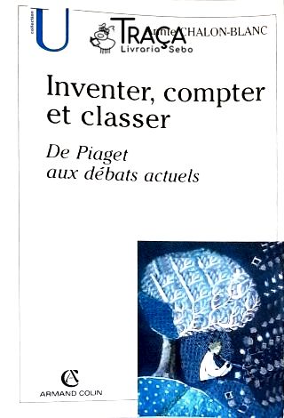 Inventer, Compter Et Classer