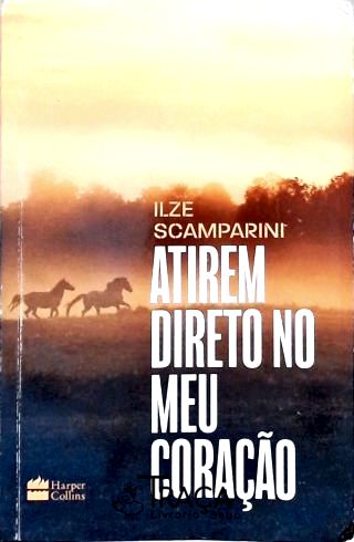 Atirem Direto No Meu Coração