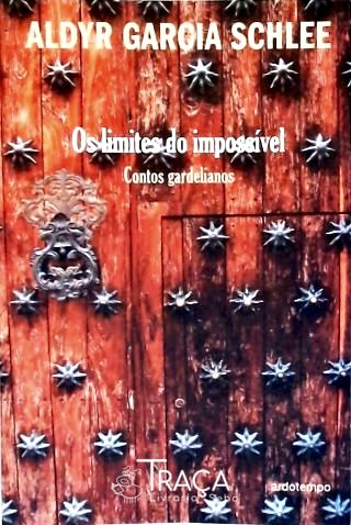 Os Limites do Impossivel
