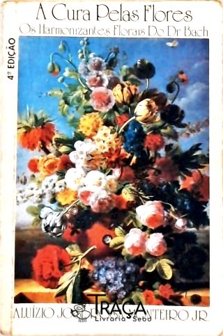 A Cura Pelas Flores