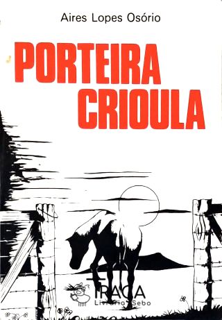 Porteira Crioula