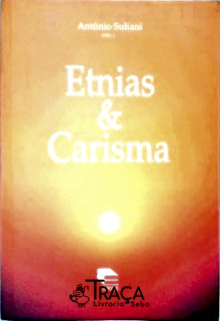Etnias & Carisma