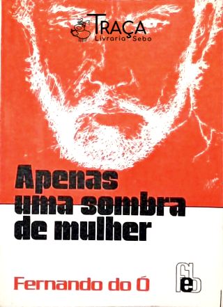 Apenas Uma Sombra de Mulher