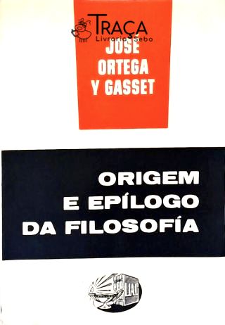 Origem e Epílogo da Filosofia