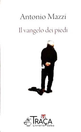 Il Vangelo Dei Piedi