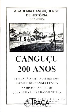 Canguçu 200 Anos