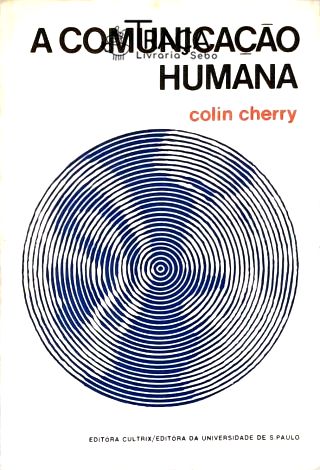 A Comunicação Humana