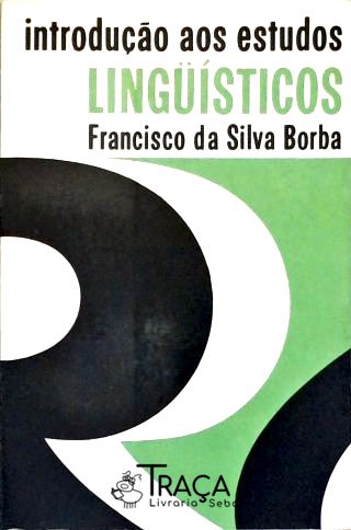 Introdução Aos Estudos Linguísticos