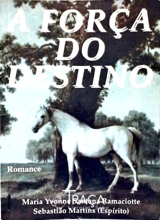 A Força do Destino