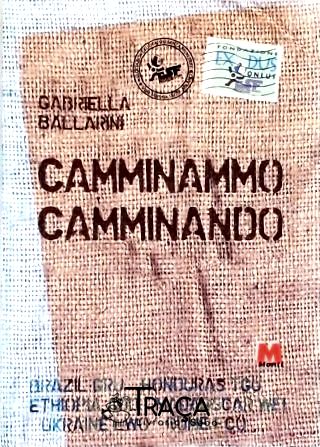 Camminammo Camminando