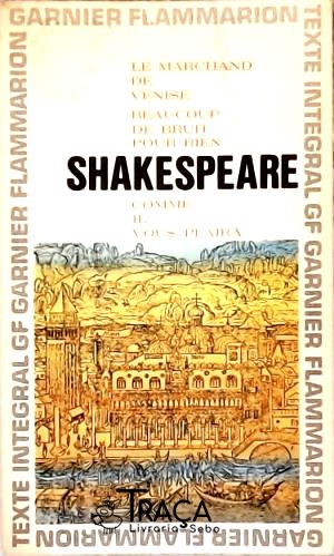 Le Marchand de Venise - Beaucoup de Bruit Pour Rien