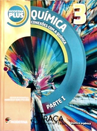 Conexões com a Química 3º Ano - em 3 Volumes