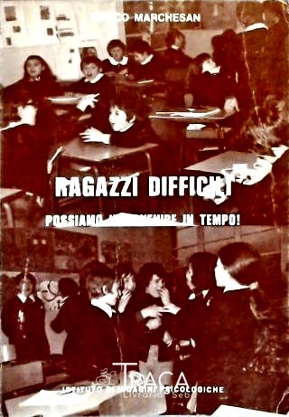 Ragazzi Difficili