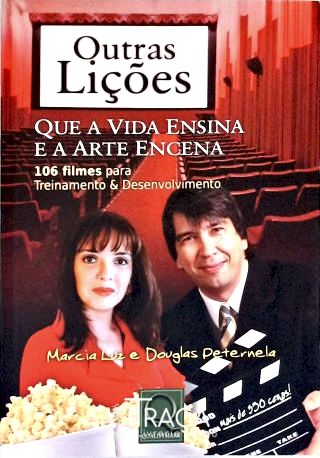 Outras Lições Que a Vida Ensina e a Arte Encena
