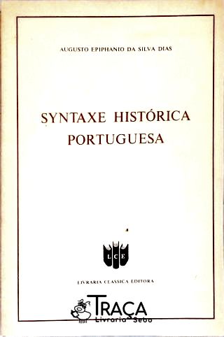 Syntaxe Histórica Portuguesa
