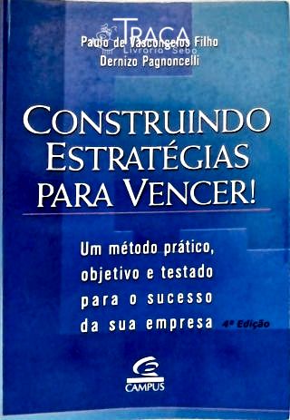 Construindo Estratégias para Vencer