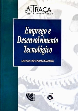 Emprego e Desenvolvimento Tecnológico
