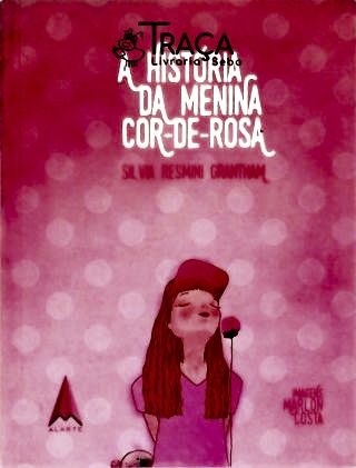 A História da Menina Cor-de-rosa
