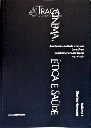 Cinema, Ética e Saúde