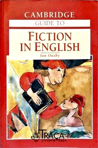 Cambridge Guide To Fiction English