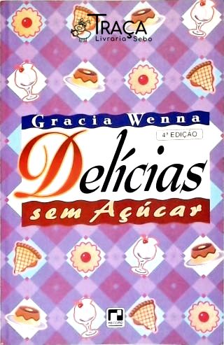 Delícias sem Açucar