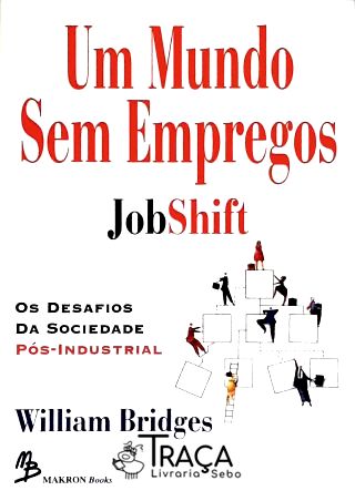 Um Mundo sem Empregos