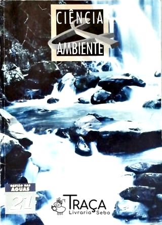 Ciência E Ambiente: Gestão Das Águas