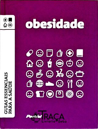 Guias Essenciais para a Saúde: Obesidade