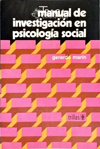 Manual de Investigación En Psicología Social