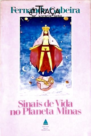 Sinais de Vida No Planeta Minas