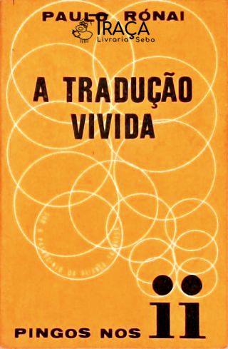 A Tradução Vivida